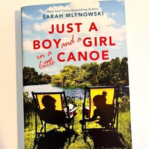 Just A Boy And A Girl In A Little Canoe by Sarah Mlynowski Young Adult Book